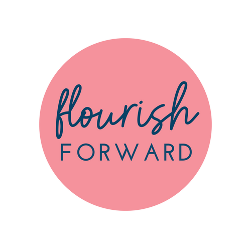 Flourish Forward